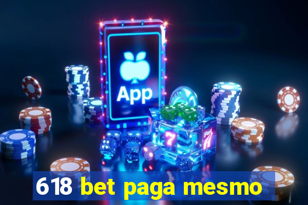 618 bet paga mesmo